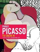 Frederique Cassegrain, Frédérique Cassegrain, Dominique Foufelle, Dominique/ Cassegrain Foufelle, Christopher Evans - Picasso: the colouring book The Coloring Book