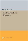 Bryan Norton, Bryan G. Norton, Norton Bryan G. - Preservation of Species