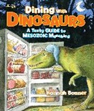 Hannah Bonner, National Geographic Kids - Dining With Dinosaurs
