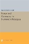 Francois De Gandt, François De Gandt, Francois De Gandt - Force and Geometry in Newton''s Principia