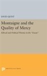 David Quint, Professor David Quint, Quint David - Montaigne and the Quality of Mercy