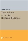 Jack Zirker, Jack B. Zirker, Zirker Jack B. - Total Eclipses of the Sun