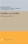 Jorge Guillen, Jorge Guillén, Reginald Gibbons, Gibbons Reginald - Guillen on Guillen