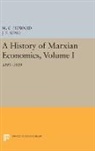 Michael Howard, Michael Charles Howard, Michael Charles King Howard, John King, John Edward King - History of Marxian Economics, Volume I