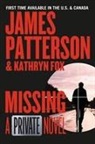 Kathryn Fox, James Patterson, James/ Fox Patterson - Missing
