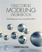 Dr Terry Halpin, Terry Halpin - Object-Role Modeling Workbook