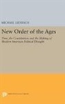 Michael Lienesch, Lienesch Michael - New Order of the Ages