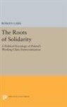 Roman Laba, Roman Laba - Roots of Solidarity