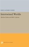 Hava Lazarus-Yafeh, Lazarus-Yafeh Hava - Intertwined Worlds