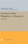 Thomas Nipperdey - Germany From Napoleon to Bismarck