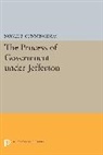 Noble E. Cunningham, Cunningham Noble E. - Process of Government Under Jefferson