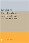Friedrich Katz, Friedrich Katz, Katz Friedrich - Riot, Rebellion, and Revolution