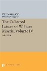 William Morris, Norman Kelvin, Kelvin Norman - Collected Letters of William Morris, Volume IV