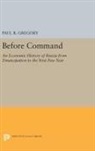 Paul Gregory, Paul R. Gregory - Before Command