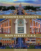 Chuck Snyder - People Behind the Disney Parks