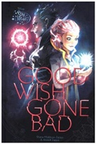 Disney Book Group, Disney Book Group (COR)/ Disney Storybook Art Team, Disney Storybook Art Team - Star Darlings Good Wish Gone Bad