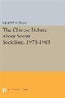 Gilbert Rozman, Gilbert Rozman, Rozman Gilbert - Chinese Debate About Soviet Socialism, 1978-1985