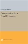 Joseph Bowring, Bowring Joseph - Competition in a Dual Economy