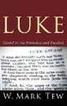 W. Mark Tew - Luke
