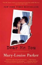 Marie-Louise Parker, Mary -Louise Parker, Mary-Louise Parker - Dear Mr. You
