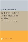James Johnson, James Turner Johnson, Johnson James Turner - Just War Tradition and the Restraint of War