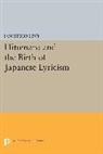 Ian Levy, Ian Hideo Levy - Hitomaro and the Birth of Japanese Lyricism