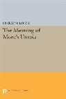 George Logan, George M. Logan - Meaning of More''s Utopia