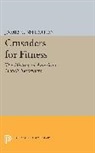 James C. Whorton - Crusaders for Fitness