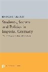 Konrad Jarausch, Konrad H. Jarausch, Jarausch Konrad H. - Students, Society and Politics in Imperial Germany