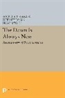 Rocco Scotellaro, Ruth Feldman, Feldman Ruth, Peter Scotellaro, Richard Sieburth - Dawn Is Always New