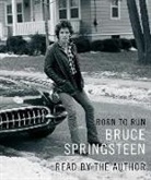 Bruce Springsteen, Bruce Springsteen - Born to Run (Hörbuch)