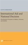 Leon Gordenker, Gordenker Leon - International Aid and National Decision