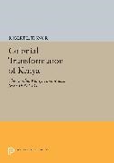 Robert Tignor, Robert L. Tignor - Colonial Transformation of Kenya The Kamba, Kikuyu, and Maasai From 1900 to 1939