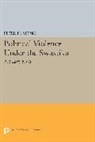 Peter Merkl, Peter H. Merkl, Merkl Peter H. - Political Violence Under the Swastika