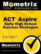 ACT Aspire Exam Secrets Test Prep, Mometrix School Assessment Test Team - ACT Aspire Early High School Success Strategies Study Guide