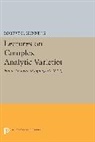 Robert Gunning, Robert C. Gunning, Gunning Robert C., Phillip Griffiths, Robert C. Gunning, John N. Mather - Lectures on Complex Analytic Varieties