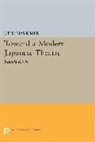 J. Rimer, J. Thomas Rimer, Rimer J. Thomas - Toward a Modern Japanese Theatre
