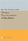 &amp;apos, CH&amp;apos, Kenneth Kuan Sh Ch`en, Kenneth Ch'en, Kenneth Kuan Sheng Ch'En, Kenneth Kuan Sheng Ch''en... - Chinese Transformation of Buddhism