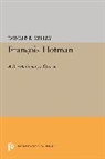 Donald Kelley, Donald R. Kelley, Donald R. (Donald Reed) Kelley, Kelley Donald R. - Francois Hotman