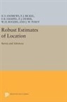 David Andrews, David F. Andrews, David F. Hampel Andrews, Andrews David F., Frank Hampel, Frank R. Hampel... - Robust Estimates of Location