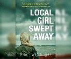 Ellen Wittlinger - Local Girl Swept Away (Audio book)