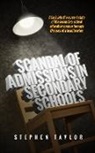 Stephen Taylor - Scandal of Admissions in Secondary Schools