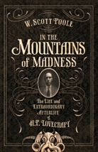 W Scott Poole, W. Scott Poole - In the Mountains of Madness