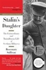 Rosemary Sullivan - Stalin's Daughter