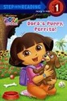 Random House, Mary Tillworth, David Aikins - Dora's Puppy, Perrito!