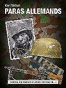 Eric Lefèvre, KARL VELTZE, Karl Veltzé, Karl Veltze, Karl Veltzé, VELTZE KARL - Les parachutistes allemands : uniformes et équipements, 1936-1945. Vol. 2. Les casques, l'équipement individuel et l'...