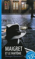 Georges Simenon - Maigret et le fantôme