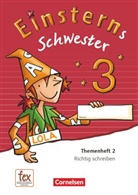 Wiebk Gerstenmaier, Wiebke Gerstenmaier, Sonja Grimm, Sonja Grimm, Wiebke Gerstenmaier, Rolan Bauer... - Einsterns Schwester, Sprache und Lesen, Neubearbeitung (2015): Einsterns Schwester - Sprache und Lesen - Ausgabe 2015 - 3. Schuljahr