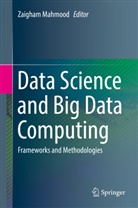 Zaigha Mahmood, Zaigham Mahmood - Data Science and Big Data Computing