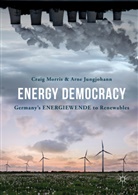 Arne Jungjohann, Crai Morris, Craig Morris - Energy Democracy
